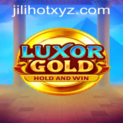 Explore LuxorGold: An Adventure with JILIHOT